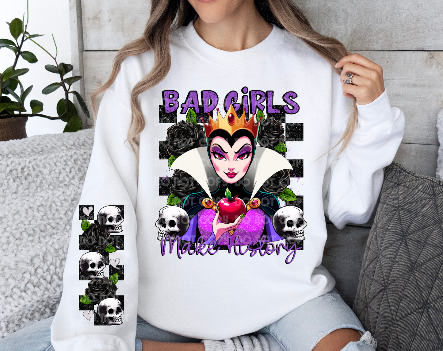 Bad Girls Make History Evil Queen DTF Transfer (Sleeve must be purchased separately)