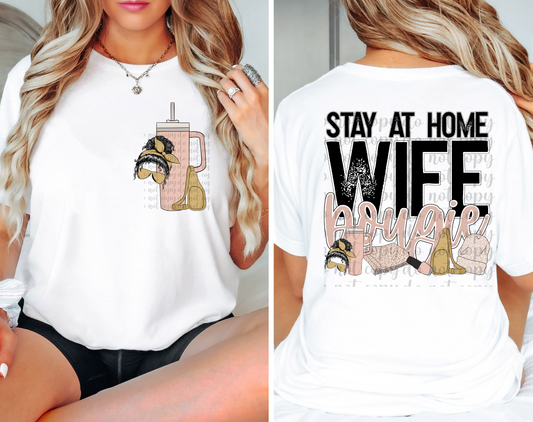 Stay At Home Wife DTF Transfer