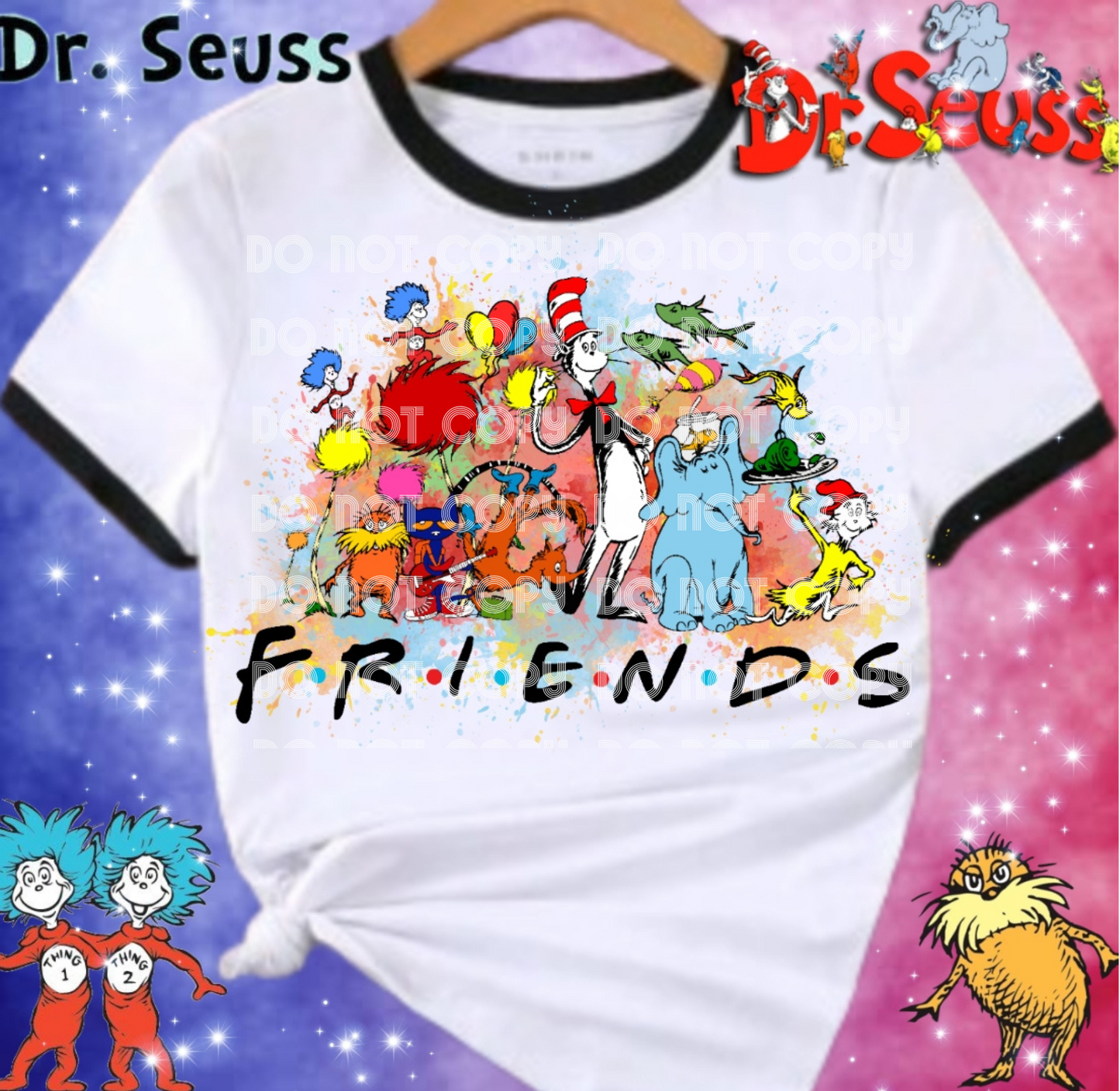 Friends Dr. Seuss DTF Transfer