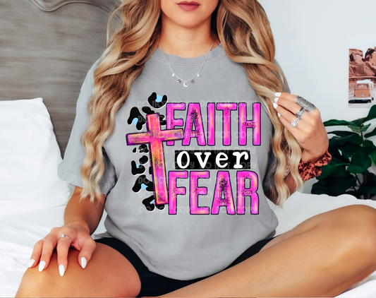 Faith Over Fear DTF Transfer