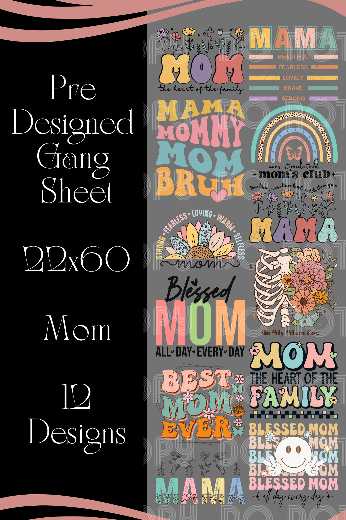 Mom Pre Designed Gang Sheet