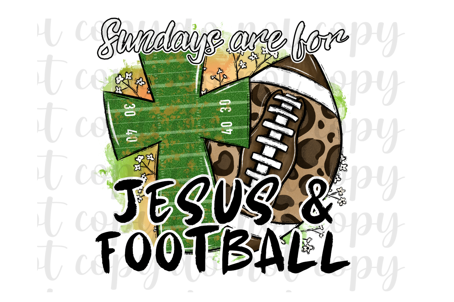 Sundays Are For Jesus & Football DTF Transfer