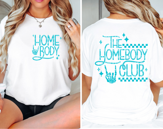 The Homebody Club Teal DTF Transfer (Pocket must be purchased separately)