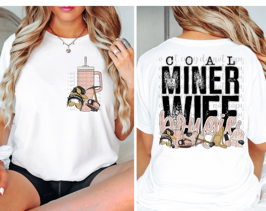 Coal Miner Wife DTF Transfer