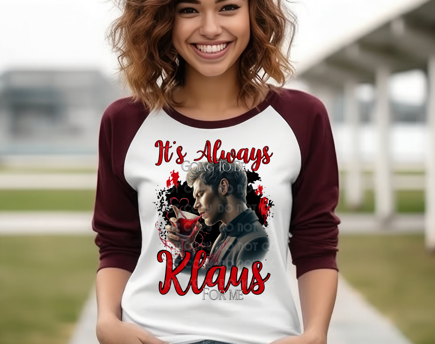 It's Always Going To Be Klaus For Me DTF Transfer