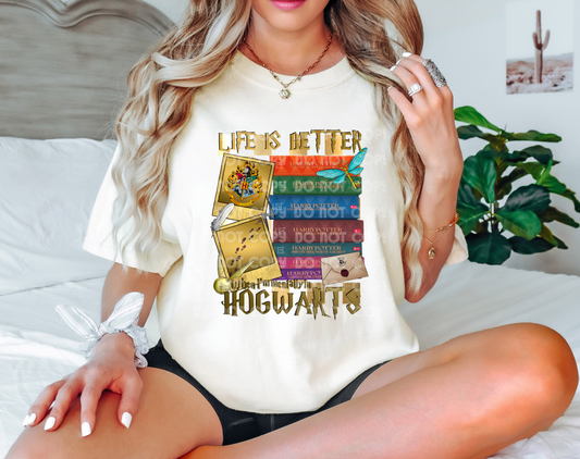 Life Is Better When I'm Mentally In Hogwarts DTF Transfer