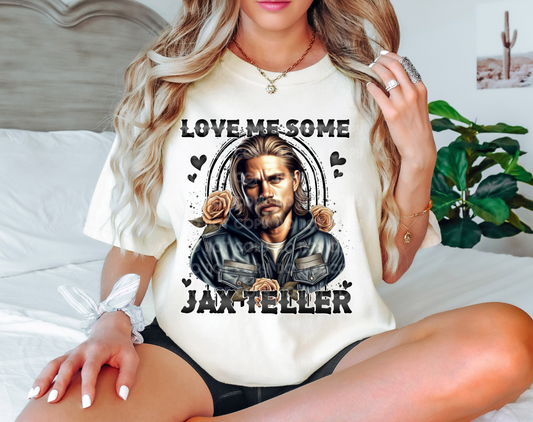 Love Me Some Jax Teller DTF Transfer