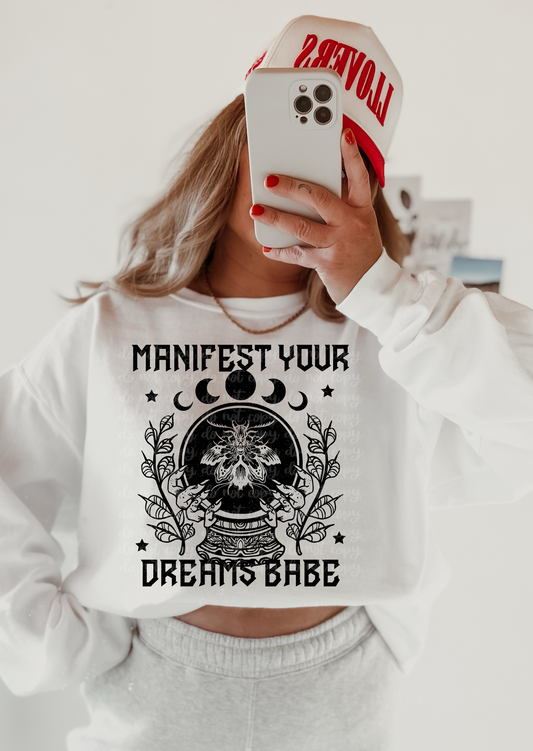 Manifest Your Dreams Babe DTF Transfer