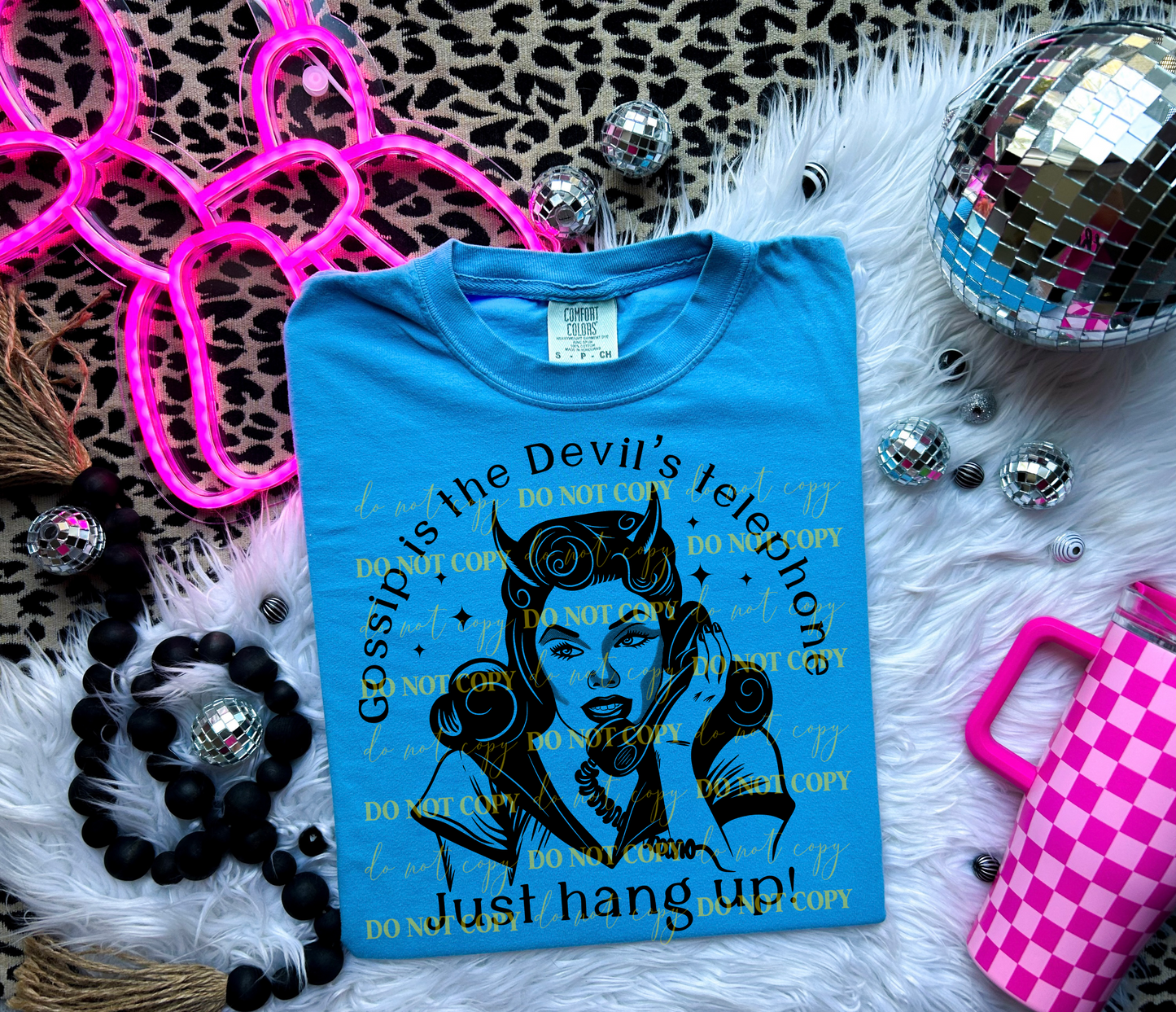 Gossip Is The Devil's Telephone, Just Hang Up! DTF Transfer